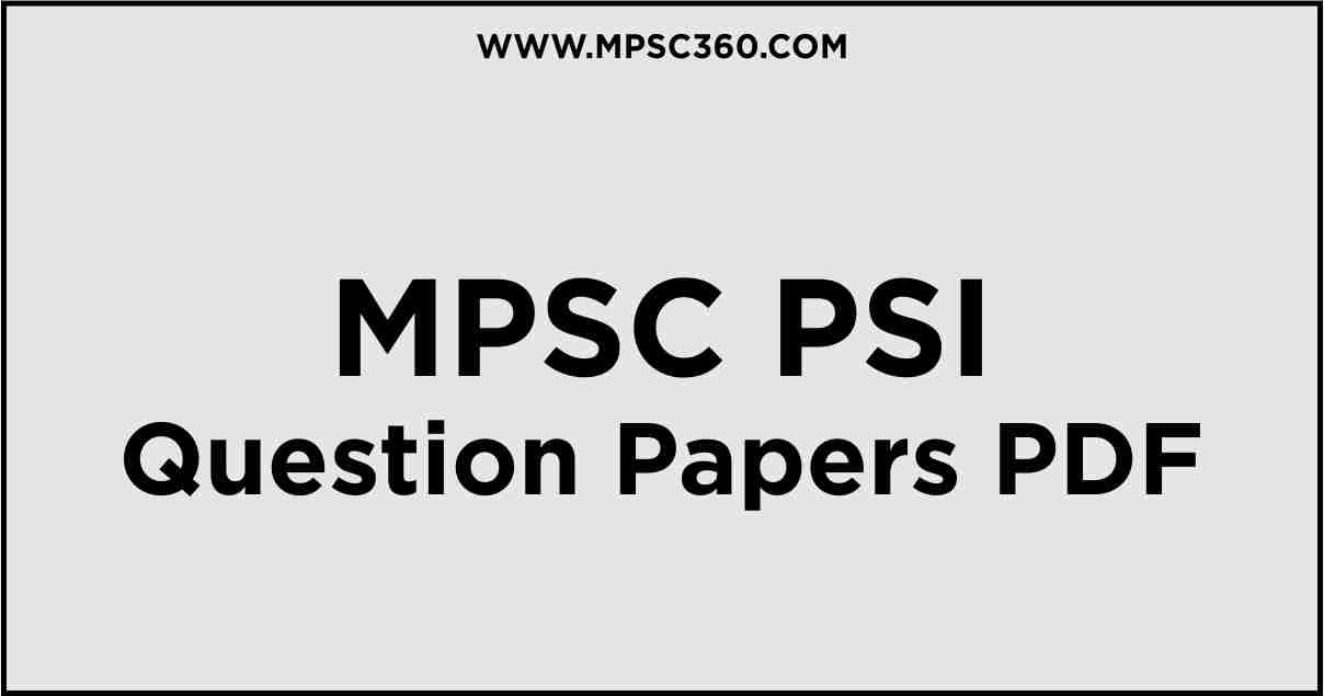Download PSI QuePSIon Papers , MPSC PSI QuePSIon Papers , PSI QuePSIon Papers , PSI QuePSIon Papers PDF, PSI , PSI Pdf, MPSC Subordinate Services , PSI Pre , PSI Mains